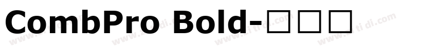 CombPro Bold字体转换